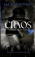 Chaos: A Dark Metalcore Rockstar Romance by Jack Whitney