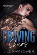 Craving Chaos (The Byrne Brothers #5) by Jill Ramsower