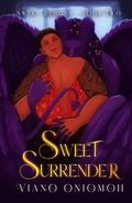 Sweet Surrender (Sweet Demons #2) by Viano Oniomoh