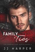 Family Ties by J.J. Harper