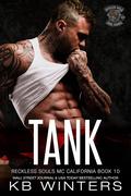 Tank (Reckless Souls MC #10) by K.B. Winters