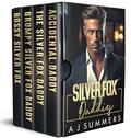 Silver Fox Daddies: An Enemies to Lovers Surprise Pregnancy Romance Collection by A J Summers