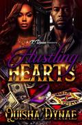 Hustling Hearts 2 by Quisha Dynae