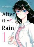 After the Rain, Vol 1 by Jun Mayuzuki
