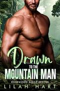Drawn to the Mountain Man by Lilah Hart