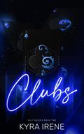 Clubs (The Suits #2) by Kyra Irene