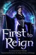 First to Reign by Colleen S. Myers
