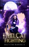 Hellcat Fighting (Hell's Fire Burning #2) by Jade Bones