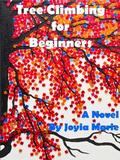 Tree Climbing for Beginners by Joyia Marie