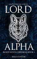 Lord Alpha by Kelly Coulter