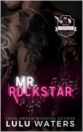 Mr. Rockstar by Lulu Waters