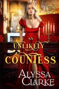 An Unlikely Countess (Those Very Bad Fairbanks #13) by Alyssa Clarke