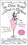 In One Year and Out the Other by Megan McAndrew