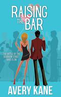 Raising the Bar by Avery Kane