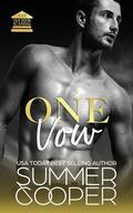 One Vow: A Second Chance Romance by Summer Cooper