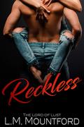 Reckless by L.M. Mountford