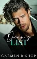 Dean's List: A Forbidden Professor Student Romance by Carmen Bishop