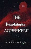 The Handshake Agreement by A. Akinosho