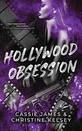 Hollywood Obsession by Cassie James