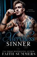 Merciless Sinner by Faith Summers, Khardine Gray