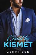Could Be Kismet (Happily Ever After In Jackson Falls #2) by Genni Bee