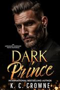Dark Prince by K.C. Crowne