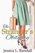 The Stranger's Obituary by Jessica L. Randall