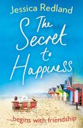 The Secret to Happiness by Jessica Redland, Lucy Brownhill