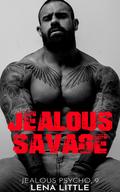 Jealous Savage by Lena Little