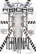 Terminal: A Virals Novel (Virals #5) by Kathy Reichs