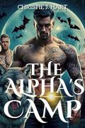 The alpha's camp : an mpreg shifter romance (The Alpha Mate #1) by Christie J. Hart
