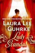 Lady Scandal (Scandal at the Savoy #2) by Laura Lee Guhrke