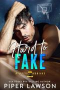 Hard to Fake (Denver Kodiaks #1) by Piper Lawson