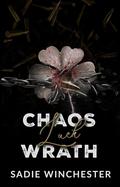 Chaos Luck Wrath (Broken Alliances #4) by Sadie Winchester