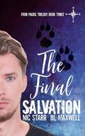 The Final Salvation (Four Packs #3) by Nic Starr