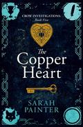 The Copper Heart by Sarah Painter