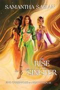 The Rise of the Sinister: 2nd Chronicles of Arianthem III (The Chronicles of Arianthem #11) by Samantha Sabian