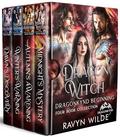 Dragon Witch ~ Dragonkynd Beginning by Ravyn Wilde