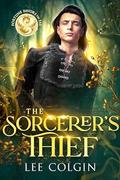 The Sorcerer's Thief (Fortune Favors the Fae #4) by Lee Colgin