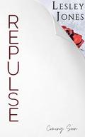 REPULSE: A Standalone MMF Romance by Lesley Jones