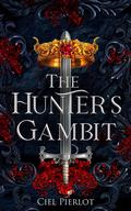 The Hunter's Gambit by Ciel Pierlot
