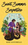 Sweet Summer Serpentine (Augury University #2) by Rose Santoriello