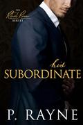 His Subordinate (Midnight Manor #4) by P. Rayne