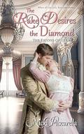 The Rake Desires The Diamond by Nicki Pascarella