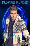 Proving Murder (P.D.A. #6) by Ann Attwood