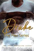 Drake: Book 5 of the Flex Series by Celeste Granger