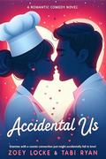 Accidental Us by Tabi Ryan