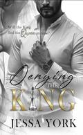 Denying the King: A Dark Billionaire Mafia Romance (The Sovrano Crime Family #14) by Jessa York