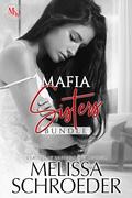 Mafia Sisters Duet by Melissa Schroeder