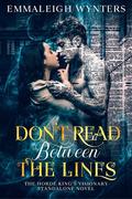 Don’t Read Between the Lines (A Collection Of Dark PNR Romances #3) by Emmaleigh Wynters